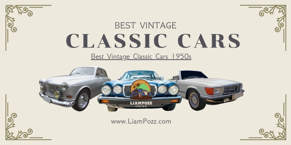 Best Vintage Classic Cars 1950s